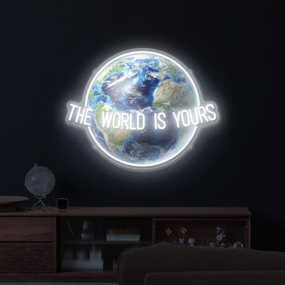 The World Is Yours Neon Sign – UV Printed Globe Backboard LED Wall Light, Motivational Quote Neon for Bedroom, Office or Bar Decor